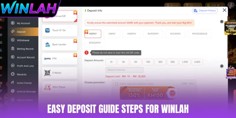 Easy deposit guide steps for WINLAH