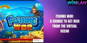 Fishing War: A Chance To Get Rich From The Virtual Ocean