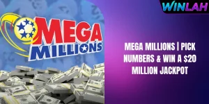 Mega Millions – Pick Numbers & Win A  Million Jackpot