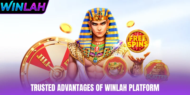 Trusted advantages of WINLAH platform