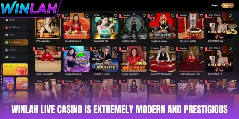Winlah live casino is extremely modern and prestigious