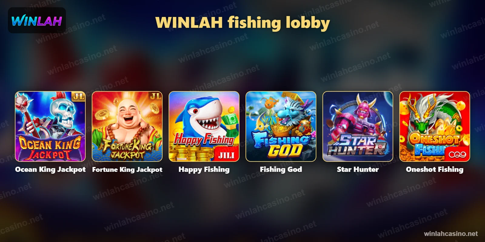Lobi memancing WINLAH – Ocean King Jackpot, Fortune King Jackpot, Happy Fishing dan Fishing God